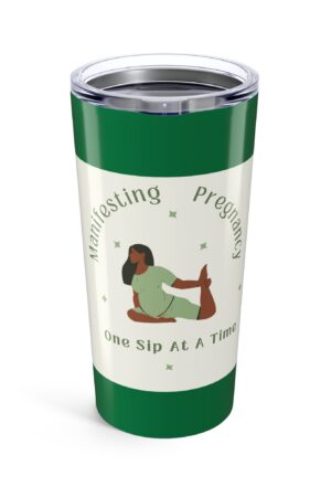 Manifesting Pregnancy 20oz Tumbler - One Sip At A Time - Inspirational Drinkware